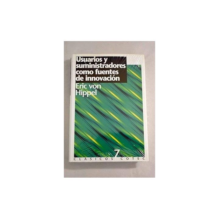 Usuarios y suministradores como fuentes de innovación
